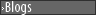Blogs